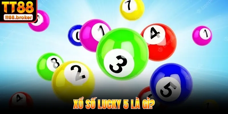 Xổ số Lucky 5